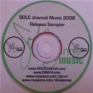 Various - Sole Channel Music 2006 Release Sampler flac album