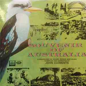 Various - Souvenir Of Australia (A Miscellany Of Sound, Words And Music Compiled And Narrated By John Clements) flac album