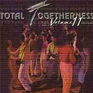 Various - Total Togetherness Volume 11 flac album