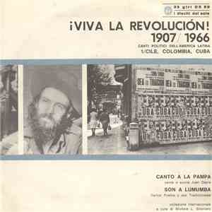Various - ¡Viva La Revolución! 1907/1966 (Canti Politici Dell'America Latina 1/Cile, Colombia, Cuba) flac album