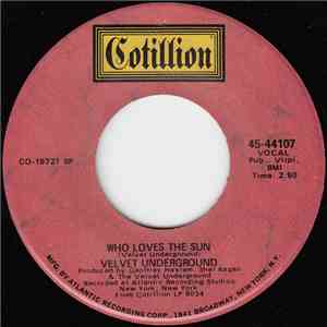 Velvet Underground - Who Loves The Sun / Oh! Sweet Nuthin' flac album