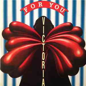 Victoria  - For You flac album