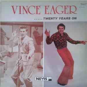 Vince Eager - .....Twenty Years On flac album