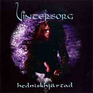Vintersorg - Hedniskhjärtad flac album