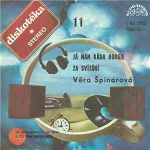 Věra Špinarová - Já Mám Ráda Boogie / Za Svítání flac album