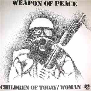 Weapon Of Peace - Children Of Today flac album