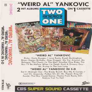"Weird Al" Yankovic - "Weird Al" Yankovic / "Weird Al" Yankovic In 3-D flac album