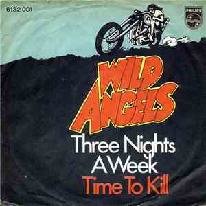 Wild Angels - Three Nights A Week flac album