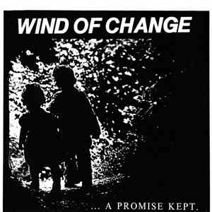 Wind Of Change - ... A Promise Kept. flac album
