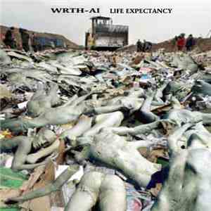 WRTH-AI - Life Expectancy flac album