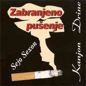 Zabranjeno Pušenje - Kanjon Drine flac album