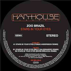 Zoo Brazil - Stars In Your Eyes (Remixes) flac album