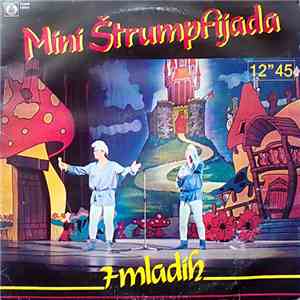 7 Mladih - Mini Štrumpfijada flac album