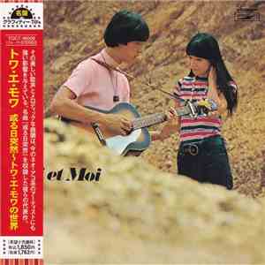 トワ・エ・モワ - 或る日突然～トワ・エ・モワの世界 flac album