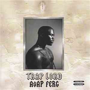 A$AP Ferg - Trap Lord flac album