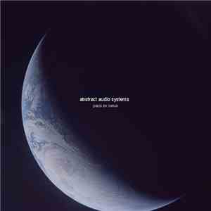 Abstract Audio Systems - Pacis Ex Sanus flac album