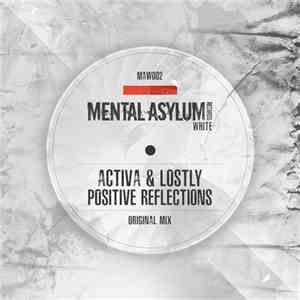 Activa  & Lostly - Positive Reflections flac album