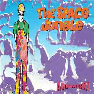 Adamski - The Space Jungle flac album