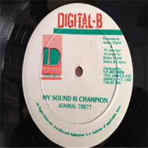 Admiral Tibett / Tr. Demus - My Sound Is Champion / Don't Rule The Man flac album