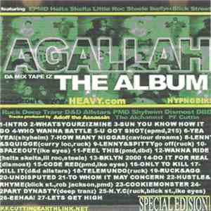 Agallah - Da Mix Tape Iz The Album flac album