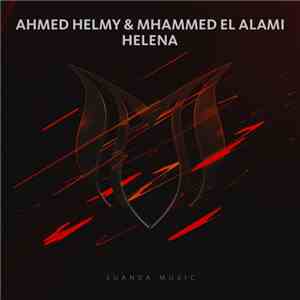 Ahmed Helmy & Mhammed El Alami - Helena flac album