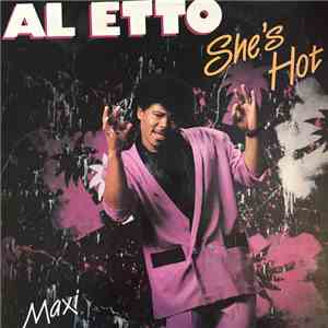 Al Etto - She's Hot flac album