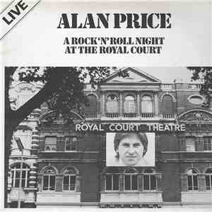 Alan Price - A Rock 'n' Roll Night At The Royal Court Theatre flac album