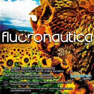 Algae Bloom / Orgytime - Fluoronautica - Vol: 1 flac album