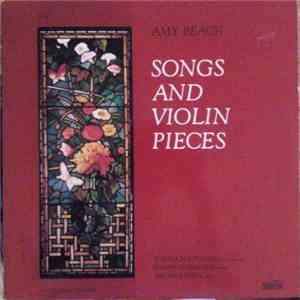 Amy Beach - D'Anna Fortunato, Joseph Silverstein, Virginia Eskin - Songs And Violin Pieces flac album