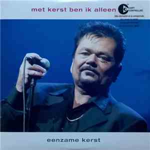 André Hazes - Met Kerst Ben Ik Alleen / Eenzame Kerst flac album