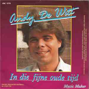 Andy de Witt - In Die Fijne Oude Tijd flac album