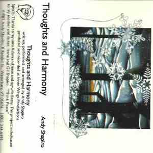 Andy Shapiro - Thoughts And Harmony flac album