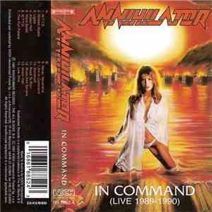 Annihilator  - In Command (Live 1989-1990) flac album