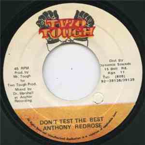 Anthony Redrose - Don't Test The Best flac album