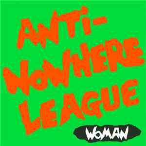 Anti-Nowhere League - Woman flac album