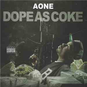 Aone - Dope As Coke flac album