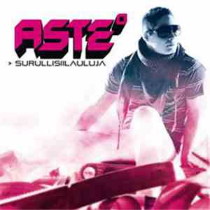 Aste〫 - Surullisiilauluja flac album