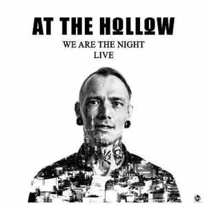 At The Hollow - We Are The Night - Live flac album