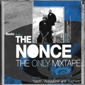 Bachir  Presents The Nonce - The Only Mixtape flac album