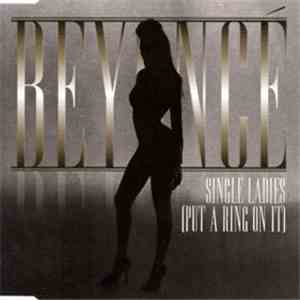 Beyoncé - Single Ladies (Put A Ring On It) flac album