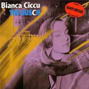 Bianca Ciccu - The Gusch flac album