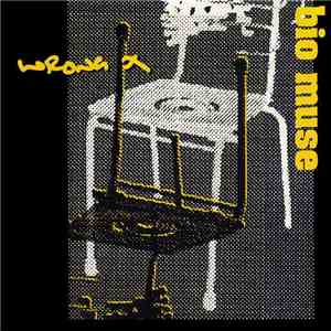 Bio Muse - Wrong X flac album