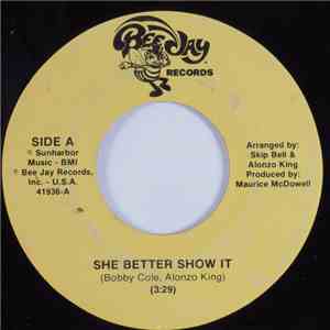 Bobby Cole  - She Better Show It / What Can I Say flac album