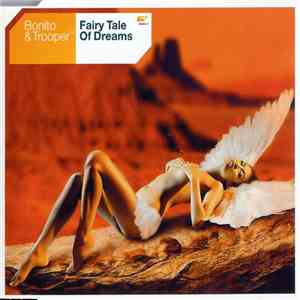 Bonito & Trooper - Fairy Tale Of Dreams flac album