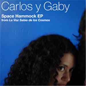 Carlos Y Gaby - Space Hammock EP flac album