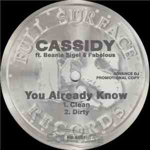 Cassidy  Ft. Beanie Sigel & Fabolous - You Already Know flac album