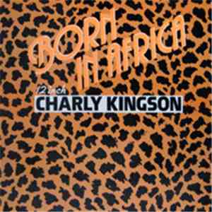 Charly Kingson - Born In Africa flac album