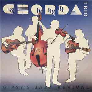 Chorda Trio - Gipsy's Jazz flac album
