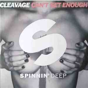 Cleavage  - Can't Get Enough flac album