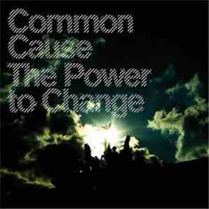 Common Cause  - The Power To Change flac album